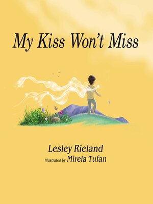 cover image of My Kiss Won't Miss